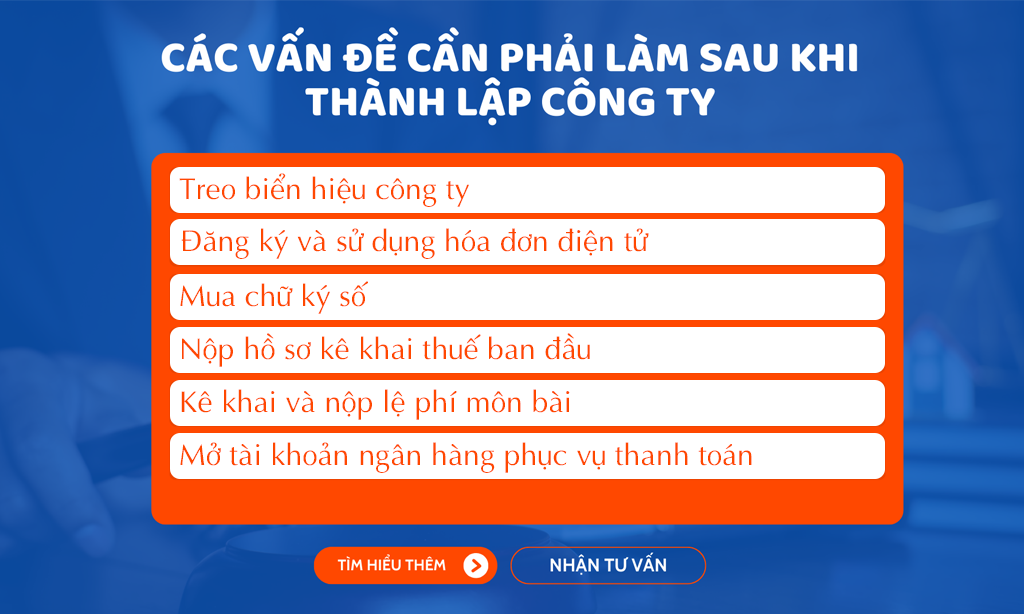 Các vấn đề cần làm sau thành lập công ty